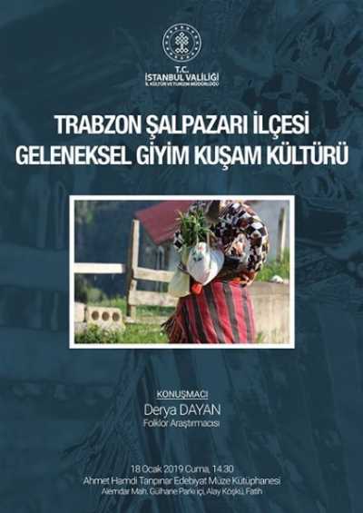 Trabzon Şalpazarı İlçesi Geleneksel Giyim Kuşam Kültürü